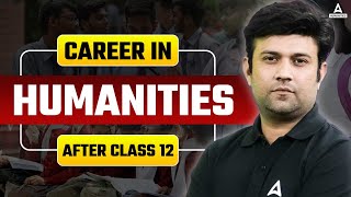 Career In Humanities After 12th  Humanities Career Options  Humanities Career Options in Abroad [upl. by Gottwald135]