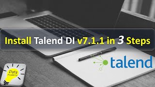 Install Talend DI 711 in 3 Steps [upl. by Valora]