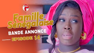 FAMILLE SÉNÉGALAISE Saison 3 EPISODE 14 bande annonce [upl. by Lydell]