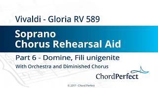 Vivaldis Gloria Part 6  Domine Fili unigenite  Soprano Chorus Rehearsal Aid [upl. by Llevart500]