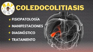 COLEDOCOLITIASIS  Resumen [upl. by Annohsal]