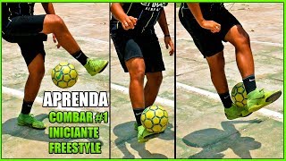 APRENDA FUTEBOL FREESTYLE 11  COMBOS 1  INICIANTE [upl. by Elumas]