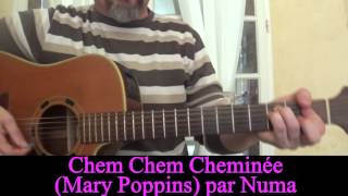 Chem Chem Cheminée Mary Poppins reprise à la guitare Chim Chim Cheree cover [upl. by Biebel]