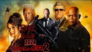 Hacker 2 2024 Movie  Jason Statham Ryan Reynolds Samuel L Jackson  Reviews Update [upl. by Bel]