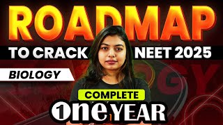 Complete Biology Roadmap to Crack NEET 2025 Exam In 1 Year  Best Neet 2025 Strategy 💯 [upl. by Aroc500]