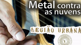 Metal Contra as Nuvens instrumental Legião Urbana [upl. by Krishna]