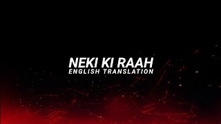 Neki Ki Raah  English Translation  Arijit Singh Mithoon [upl. by Relyuhcs]