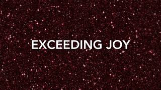 Exceeding Joy  Instrumental [upl. by Ttegdirb]