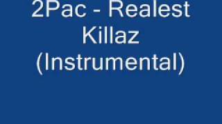 2Pac Realest Killaz Instrumental [upl. by Bordiuk]