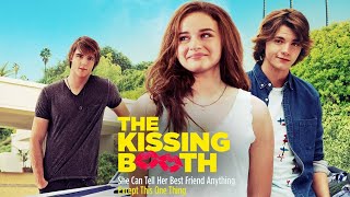 The Kissing Booth 2018 Movie  Joey King Joel Courtney Jacob Elordi  Review and Facts [upl. by Tibbetts804]