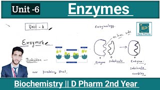 Enzymes  its Classification  Unit 6  Biochemistry  D Pharm Second year  in Hindi [upl. by Flint659]