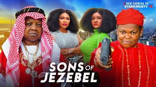 SONS OF JEZEBEL  OSITA IHEME CHINEDU IKEDIEZE  2024 Latest Nigerian Movie [upl. by Nevram164]