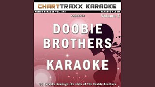 Jesus Is Just Alright With Me Karaoke Version In the Style of the Doobie Brothers [upl. by Orlina]