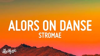 Stromae  Alors On Danse SlowedTikTok Remix Lyrics [upl. by Silvestro571]