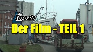 Segeln Törnde  Der Film TEIL 1 [upl. by Alo]