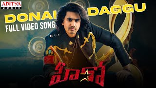 DonalDaggu Full Video Song Hero Songs AshokGallaNidhhiAgerwal SriramAdittyaT RollRidaGhibran [upl. by Zurheide]