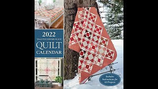 quot2022 That Patchwork Place Quilt Calendarquot  Includes Instructions for 12 Projects [upl. by Larok690]