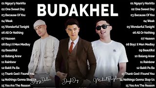 BUDAKHEL Bugoy Drilon Daryl Ong amp Michael quotKhelquot Pangilinan  Bagong OPM Love Songs 2024 Playlist [upl. by Nauquf]