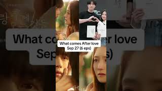 What Comes After Love😍💘 dramamoviesqueen love kdrama top10 viu trending whatcomesafterlove [upl. by Schreib]