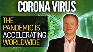 Coronavirus The Pandemic Is Accelerating Worldwide [upl. by Scott]