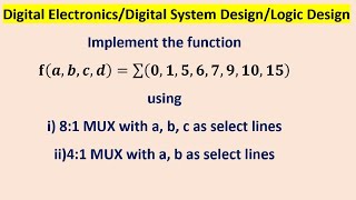 Implement the function 𝐟𝒂𝒃𝒄𝒅∑𝟎𝟏𝟓𝟔𝟕𝟗𝟏𝟎𝟏𝟓 using81 MUX [upl. by Erotavlas877]