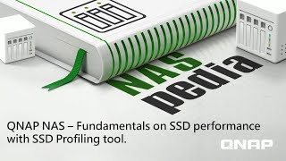 QNAP NAS  SSD Profiling Tool｜NASpedia [upl. by Mena]