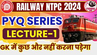 RRB NTPC GK PYQ SERIES  LECTURE 1  PARMAR SSC [upl. by Skipp]