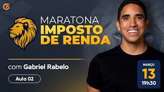 MARATONA DO IMPOSTO DE RENDA 2024  AULA 02  REPLAY [upl. by Ahsele414]