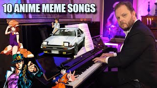 10 Anime Meme Songs [upl. by Truc]