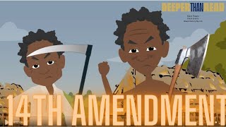 14th Amendment Black People14th Amendment Black EventsDeeper Than Read Ep 3📚 🤓 [upl. by Stefanac]