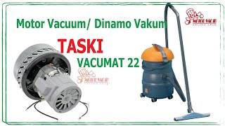 Vacuum Motor  Dinamo Vakum TASKI Vacumat 22 [upl. by Enar904]