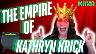 Kathryn Krick EXPOSED Building Her Personal Kingdom [upl. by Assisi]