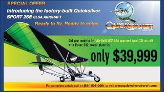 Quicksilver Aircraft Sport IISE light sport aircraft now available ready to build or fly [upl. by Nolek]