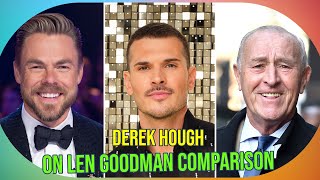 Derek Hough Reflects on Gleb Savchenkos Len Goodman Comparison amp DWTS Season 33 Insights [upl. by Draillih]