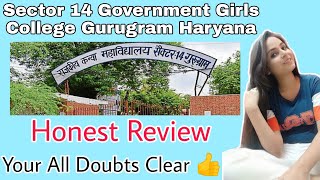 Sector 14 girls college gurgaon honest review by komal verma  sector 14 govt college gurgaon [upl. by Lawtun]