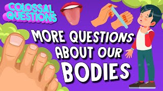 Why Our Bodies So Gross And Fascinating  COLOSSAL QUESTIONS [upl. by Dunn866]