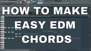 How to make EDM Chords and Melody very easily [upl. by Constantin]