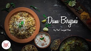 Chicken Dum Biryani Recipe  Hyderabadi Chicken Biryani  Chef Sanjyot Keer  Your Food Lab [upl. by Mauretta]