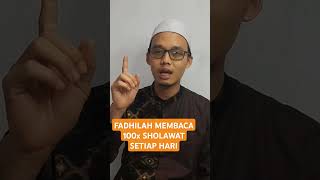 Fadhilah membaca 100x Sholawat setiap hari sholawat sholawatnabi sholawatjibril [upl. by Pebrook298]