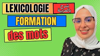 La formation des mots lexicologie اختبارات مباراة التعليم [upl. by Ardnahcal]