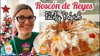 ROSCÓN DE REYES Fácil y Rápido [upl. by Kaliski]