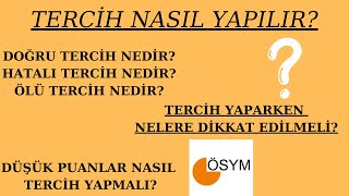 TERCİH NASIL YAPILIR DOĞRU TERCİH NASIL YAPILIR TERCİH HATASI YAPMAMAK İÇİN MUTLAKA İZLE [upl. by Erdreid64]