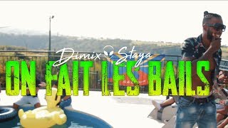 DIMIX STAYA  ON FAIT LES BAILS  CLIP OFFICIEL [upl. by Berck760]