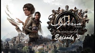 Syberia 4 The World Before Lets Play Episode 3 Twitch [upl. by Nethsa]