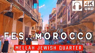 WONDERS OF THE MELLAH ✡︎ JEWISH QUARTER OF FES MOROCCO 🇲🇦 [upl. by Nigen104]