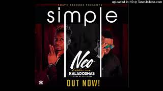 NEO amp KALADOSHAS  SIMPLE [upl. by Parks]