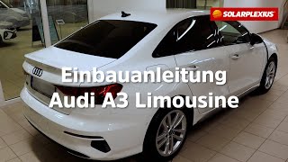 Solarplexius Auto Sonnenschutz ohne Folie für den Audi A3 tönen Sie ihre Scheiben  Anleitung [upl. by Mrots]