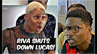 BKCHAT LDN  RIVA SHUTS DOWN LUCAS [upl. by Nnairak414]