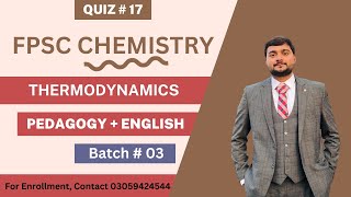 Thermodynamics  FPSC Lecturer Chemistry Test Preparation  FPSC Chemistry  Quiz 16 [upl. by Orest]