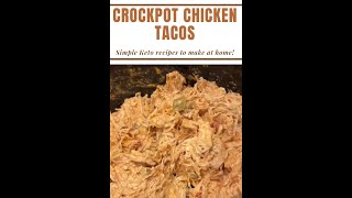 Crockpot Chicken Tacos [upl. by Kallman]